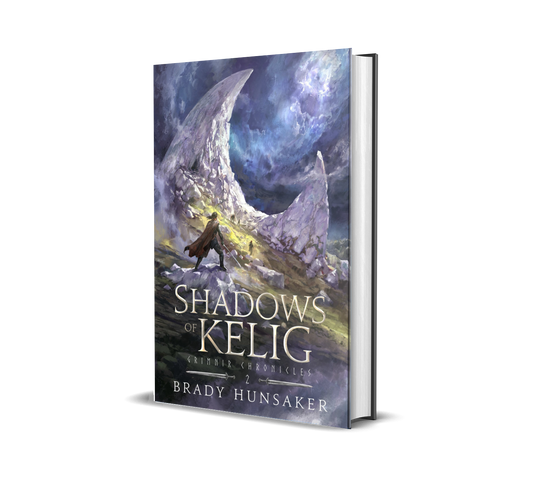 Shadows of Kelig: Grimnir Chronicles 2 HARDCOVER